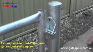 Gate Latch 2 way for round pipe and square [upl. by Claudell]