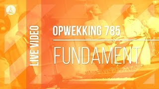 Opwekking 785  Fundament  CD40 live video [upl. by Ahsirek]