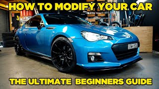 How To Modify Your Car  The Ultimate Beginners Guide [upl. by Nileuqay131]