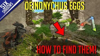 DEINONYCHUS EGGS  HOW TO FIND AND HATCH THEM  New Valguero Map  Ark Survival Evolved [upl. by Eirdua]