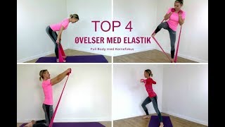 Mine 4 yndlingsøvelser med elastik [upl. by Eilatan]