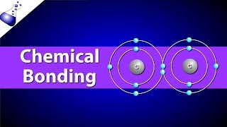 Chemical Bonding  Ionic vs Covalent Bonds [upl. by Eicirtap]