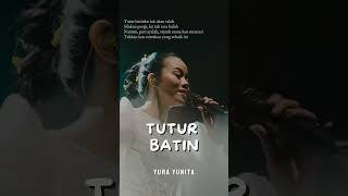 TUTUR BATIN  YURA YUNITA  LIRIK [upl. by Leong]