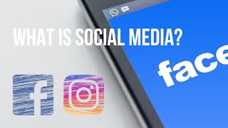 What is Social Media  Social media explained [upl. by Pazit]