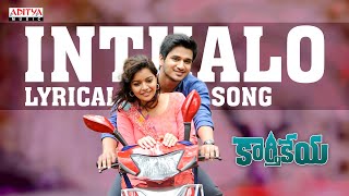 Inthalo Full Song With lyrics  Karthikeya Songs  Nikhil Swati  Aditya Music Telugu [upl. by Anyaj]