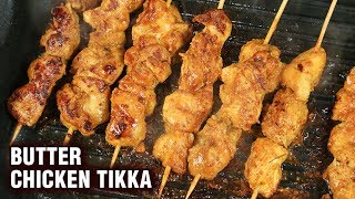 Butter Chicken Tikka Recipe  Chicken Tikka Kebab  Indian Chicken Tikka  Varun [upl. by Ehcor916]