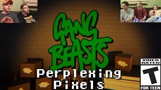 Perplexing Pixels Gang Beasts PC reviewcommentary Ep178 [upl. by Morrie]