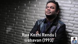 Raa Kozhi Rendu  Uzhavan 1993  AR Rahman HD [upl. by Iral]