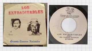 Los Extraditables Orquesta Clamores Nacionales [upl. by Hafeetal]