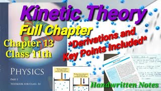 Kinetic Theory  Full Chapter  NCERT Class 11th  Physics [upl. by Zoarah]