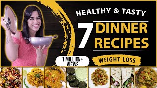 7 Dinner Recipes for Weight Loss  Vegetarian Dishes  by GunjanShouts [upl. by Horton992]