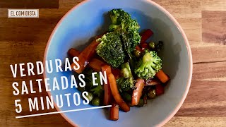 Verduras salteadas en cinco minutos EL COMIDISTA [upl. by Janeen]