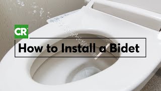 How to Install a Bidet Seat  Consumer Reports [upl. by Ahsuoj]