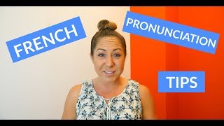 Basic French Pronunciation Tips amp Rules for Beginners [upl. by Illehs]