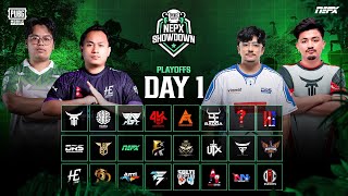 PUBG Mobile NEPX Showdown  Play Offs Day 1 [upl. by Dempster]