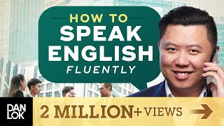 Speak English Fluently  The 5 Steps To Improve Your English Fluency [upl. by Marchelle]