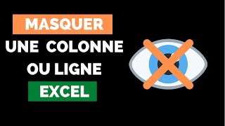 📊 Comment Masquer  Afficher des Lignes et des Colonnes Excel  TUTORIEL [upl. by Taro]