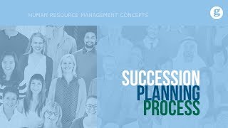 Succession Planning Process [upl. by Ecnerrat]