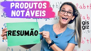 PRODUTOS NOTÁVEIS  Resumão  MATEMÁTICA 8º ANO \Prof Gis [upl. by Valentine]