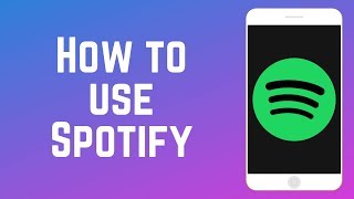 How to Use Spotify – Complete Guide [upl. by Imoyik]