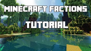 Minecraft Factions Tutorial 2020 [upl. by Renny]