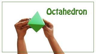 How to Make an Octahedron [upl. by Adnilrev733]