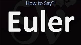 How to Pronounce Euler CORRECTLY [upl. by Mcculloch594]