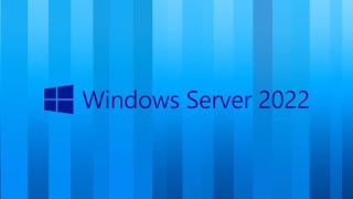 Windows Server 2022 Tutorial for Beginners [upl. by Ayotnom]