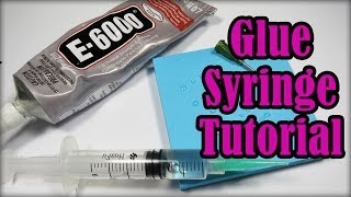 Loading amp Using a Glue Dispensing Syringe using E6000 and Gemtac Adhesives [upl. by Merwyn]