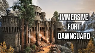 Skyrim Mods Immersive Fort Dawnguard LE amp SE [upl. by Aridni]