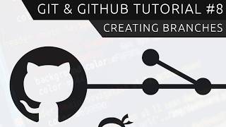 Git amp GitHub Tutorial for Beginners 8  Branches [upl. by Yecrad]