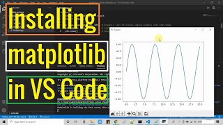 Installing Matplotlib in Visual Studio Code [upl. by Arretal]