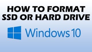 How to Format SSD or Hard Drive in Windows 10 [upl. by Nerty]