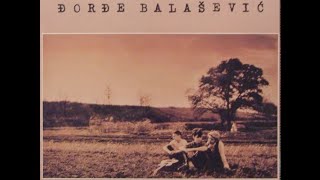 Djordje Balasevic  Kad odem  Audio 1989 HD [upl. by Atkinson]