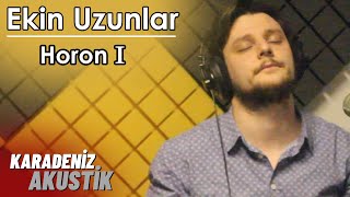 Ekin Uzunlar  Horon 1 KaradenizAkustik [upl. by Engis]