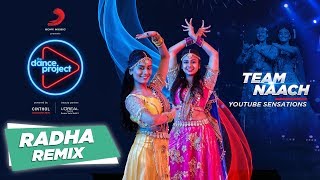 Radha  Remix  Team Naach  Wedding Special  Bollywood Choreography  The Dance Project [upl. by Htebi]