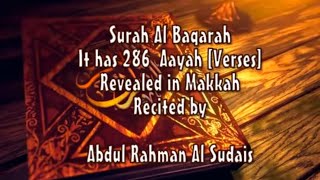 SURAH AL BAQARAH FULL by sheikh Sudais [upl. by Rhody]