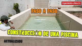 CONSTRUCCION DE PISCINA POOL  PASO A PASO  video actualizado [upl. by Goodwin]