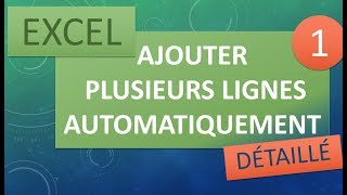 Excel Ajouter plusieurs lignes Détaillé 1 [upl. by Akemal]