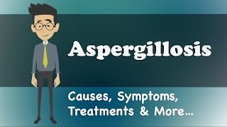 Aspergillosis  Causes Symptoms Treatments amp More… [upl. by Airetas]