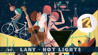 Lany  Hot Lights [upl. by Salema]