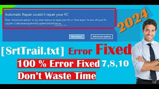 How to Fix C \windows\system32\logfiles\srt\srttrailtxt  Fix Srttrailtxt error  Window 10 8 7 [upl. by Rahcir749]