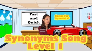 Synonyms Song Level 1  Songs for Speech Therapy and ELD [upl. by Aisatana]