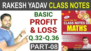 Profit and Loss लाभ और हानि by Rakesh Yadav  Q32 TO 36 PART 8  Digital Tyari [upl. by Charmane]