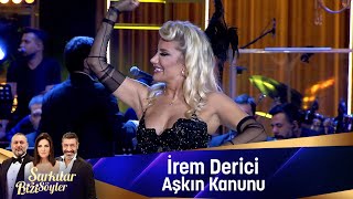 İrem Derici  AŞKIN KANUNU [upl. by Etnahsal468]