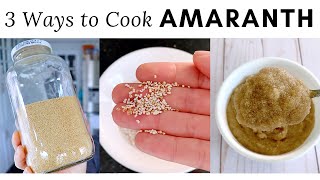 AMARANTH 3 Ways Popped Stovetop amp Instant Pot [upl. by Billen]