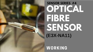 How Optical Fiber Sensor work E3XNA11 OMRON [upl. by Avigdor]