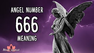 Angel Number 666 Meaning Balance Your Thoughts  Numerology 666 [upl. by Yuzik]