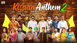 Kisaan Anthem 2  Shree Brar  Various Artist  Punjabi Song [upl. by Hahnke600]