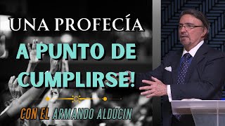 Dr Armando Alducin  Una Profecía A Punto De Cumplirse [upl. by Dorotea]